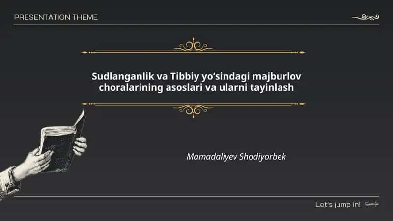Sudlanganlik va Tibbiy yoʻsindagi majburlov choralarining asoslari va ularni tayinlash