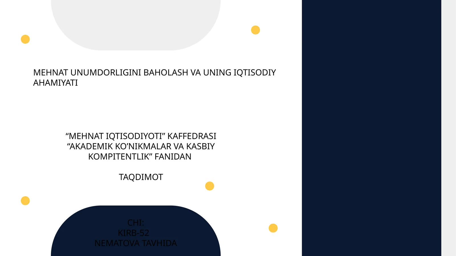 MEHNAT UNUMDORLIGINI BAHOLASH VA UNING IQTISODIY AHAMIYATI