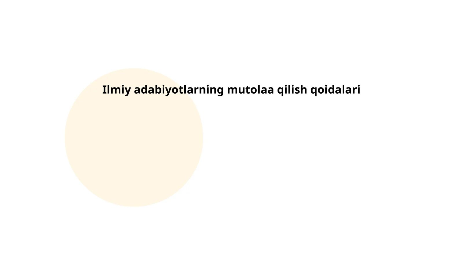Ilmiy adabiyotlarning mutolaa qilish qoidalari