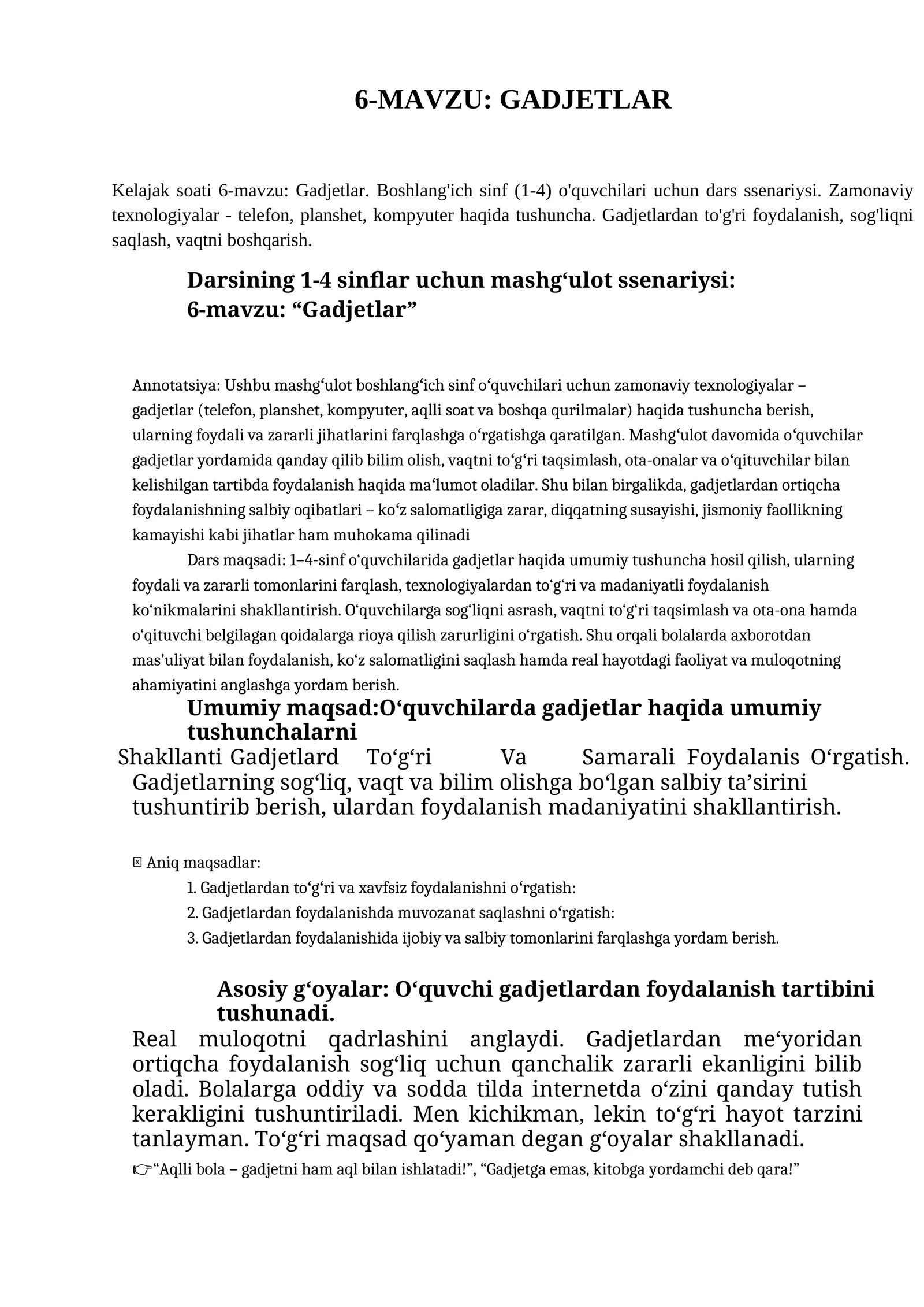 Kelajak soati 6-mavzu: Gadjetlar