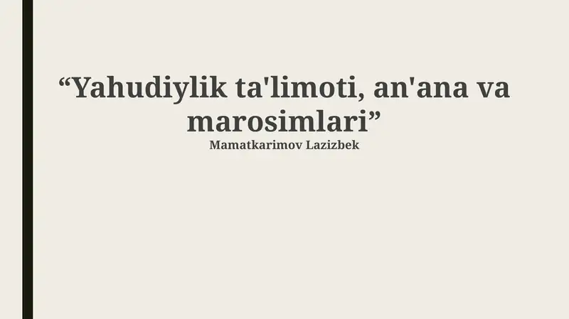 Yahudiylik ta'limoti, an'ana va marosimlari