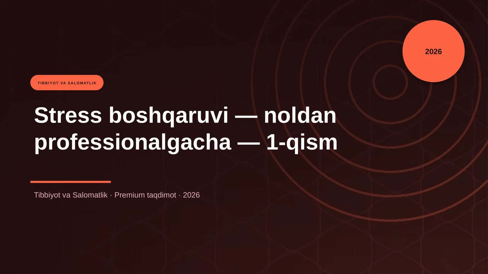Stress boshqaruvi — noldan professionalgacha — 1-qism