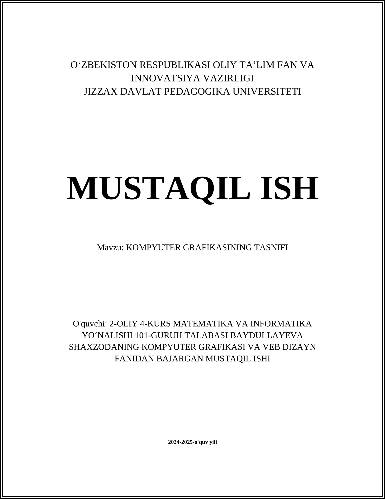 KOMPYUTER GRAFIKASINING TASNIFI