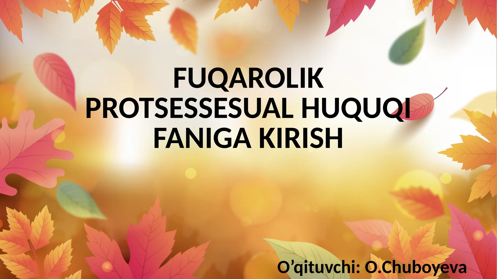 FUQAROLIK PROTSESSUAL HUQUQI FANIGA KIRISH