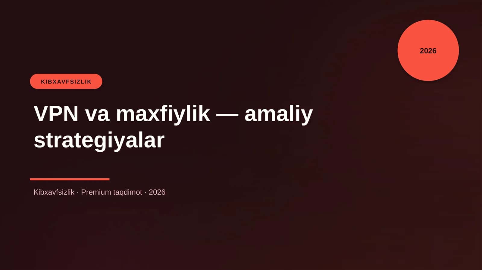 VPN va maxfiylik — amaliy strategiyalar