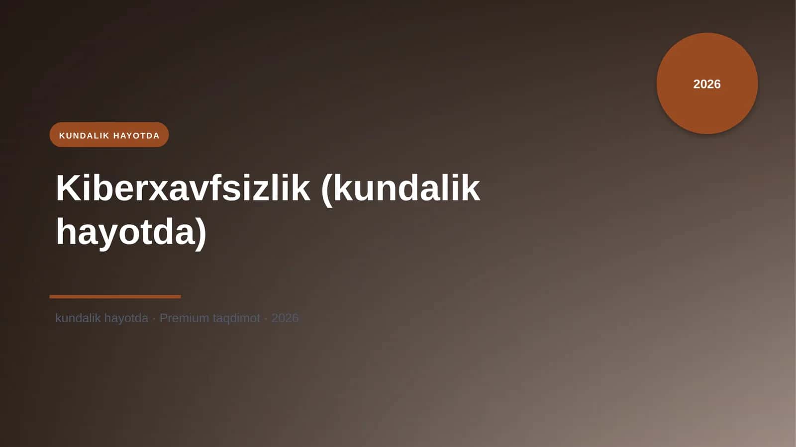 Kiberxavfsizlik (kundalik hayotda)