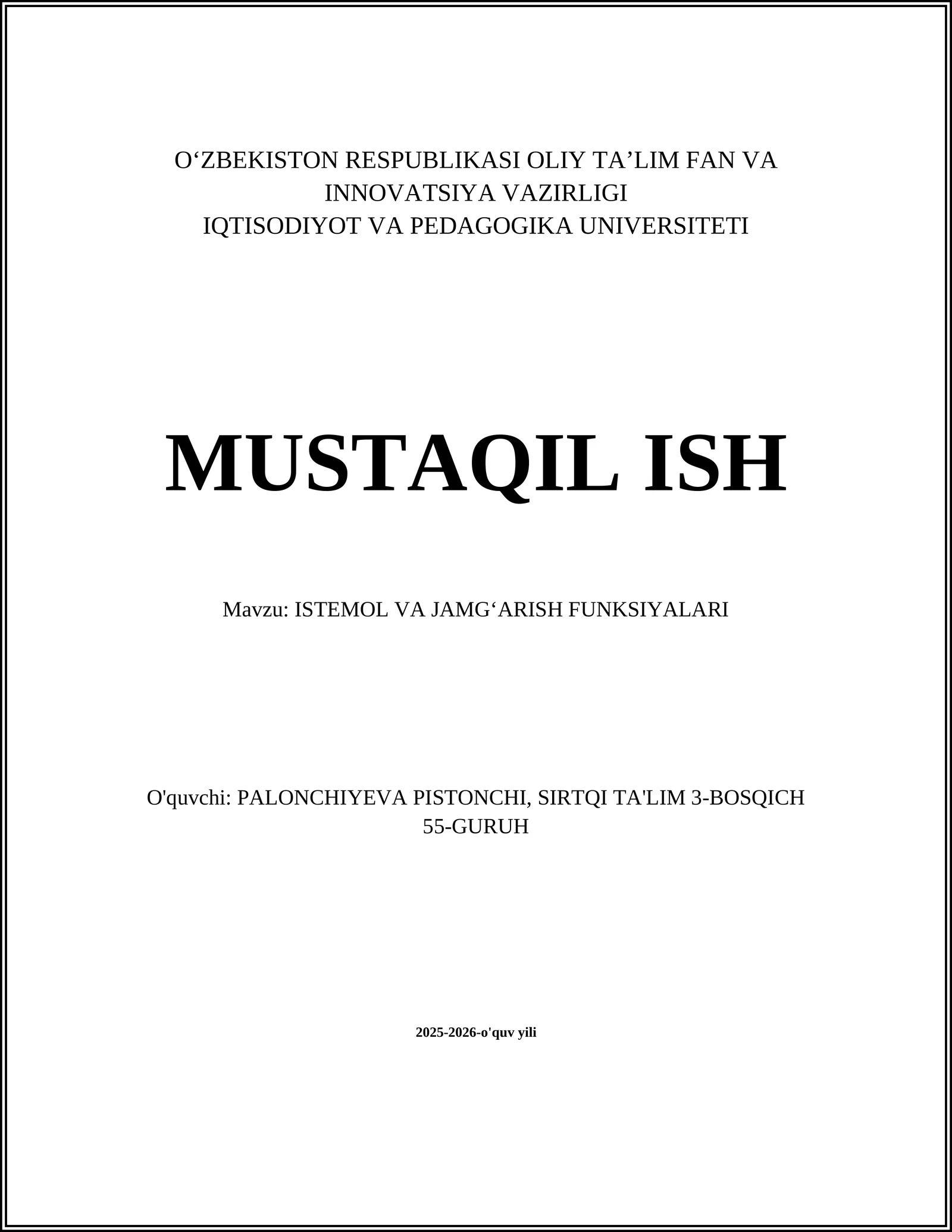 ISTEMOL VA JAMGʻARISH FUNKSIYALARI