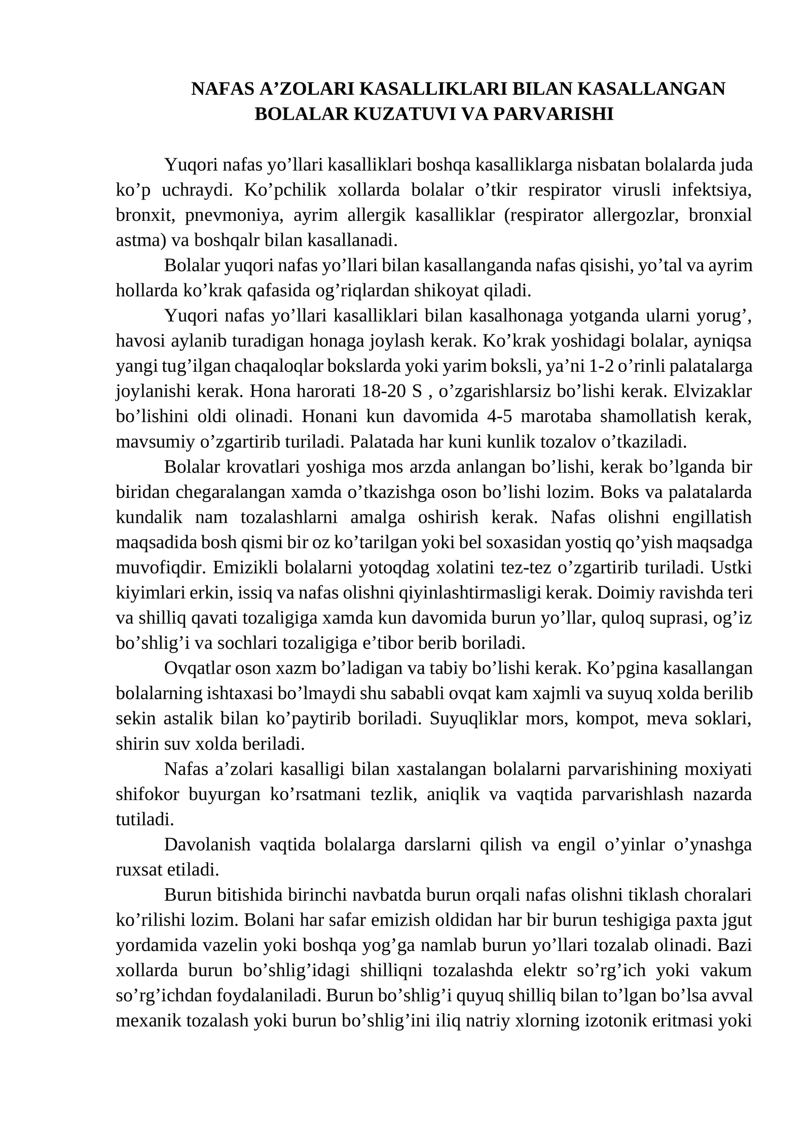NАFАS А’ZОLАRI KАSАLLIKLАRI BILАN KАSАLLАNGАN BОLАLАR KUZАTUVI VА PАRVАRISHI