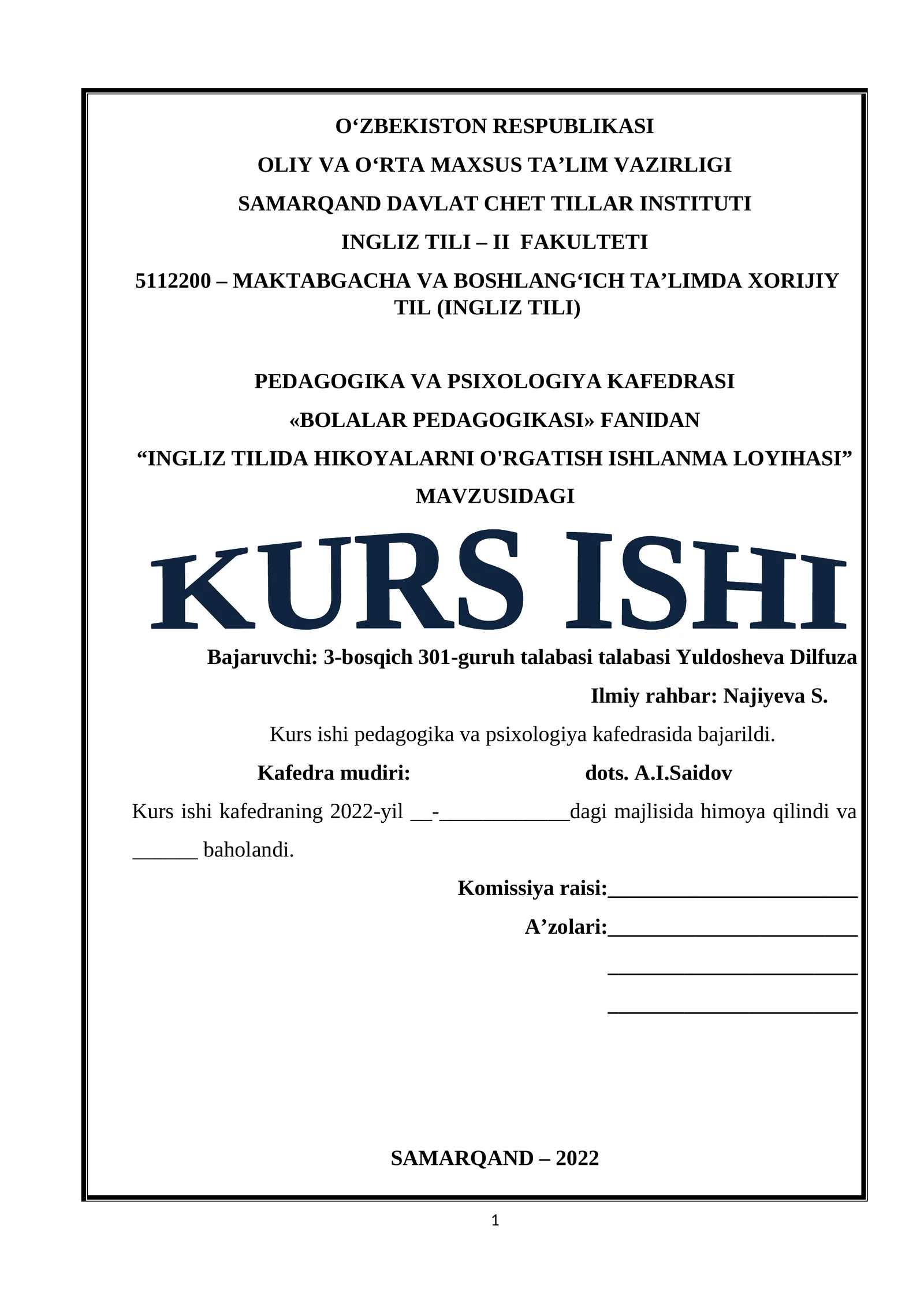 "INGLIZ TILIDA HIKOYALARNI O'RGATISH ISHLANMA LOYIHASI" MAVZUSIDAGI KURS ISHI