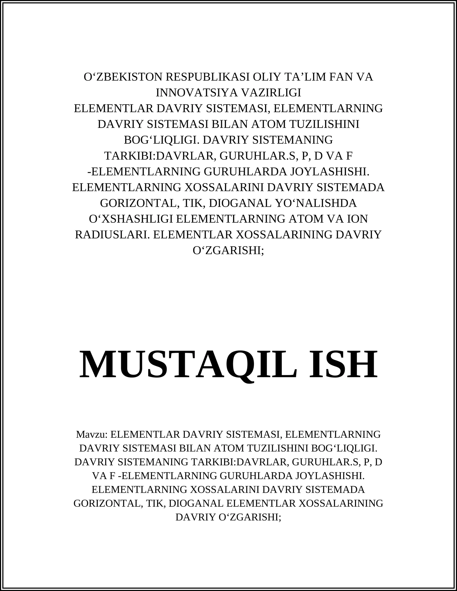 ELEMENTLAR DAVRIY SISTEMASI, ELEMENTLARNING DAVRIY SISTEMASI BILAN ATOM TUZILISHINI BOGʻLIQLIGI