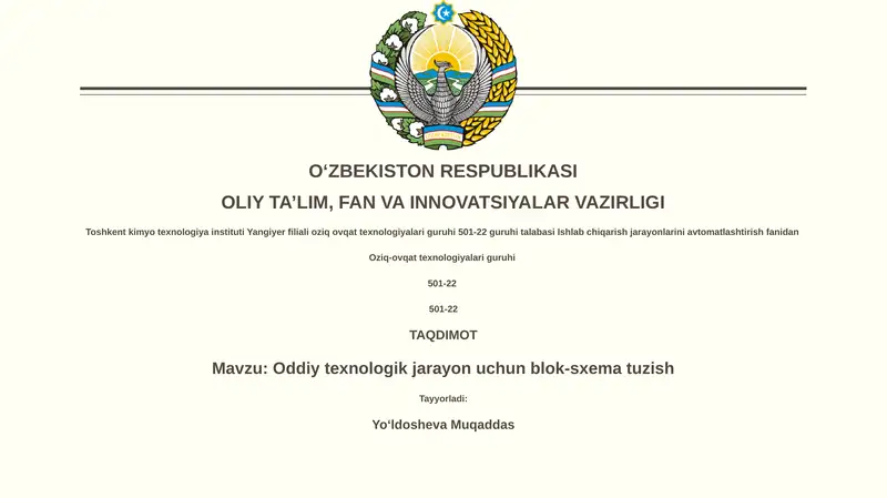 Oddiy texnologik jarayon uchun blok-sxema tuzish
