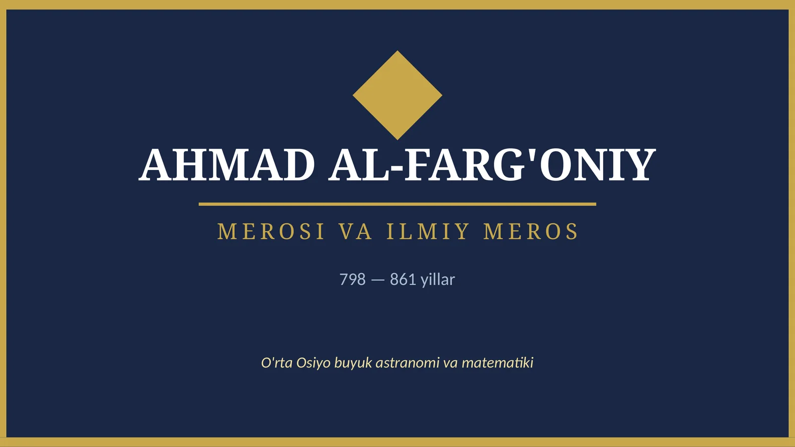 AHMAD AL-FARG'ONIY MEROSI VA ILMIY MEROSI