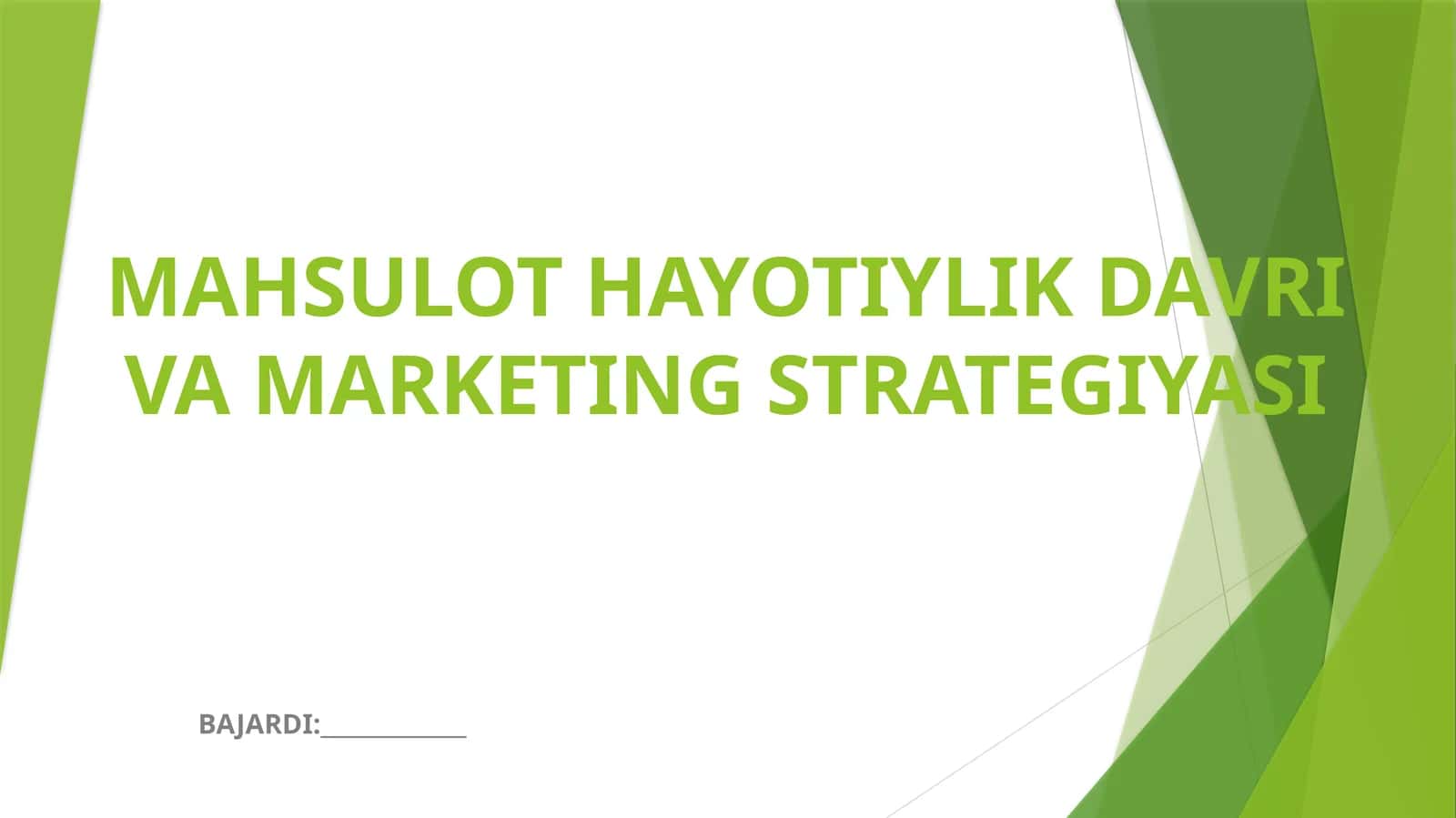 MAHSULOT HAYOTIYLIK DAVRI VA MARKETING STRATEGIYASI