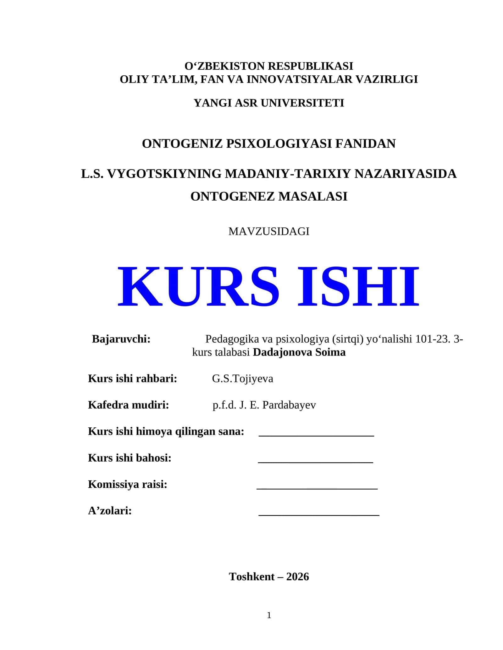 L.S. VYGOTSKIYNING MADANIY-TARIXIY NAZARIYASIDA ONTOGENEZ MASALASI