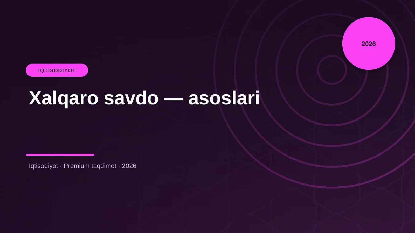 Xalqaro savdo — asoslari