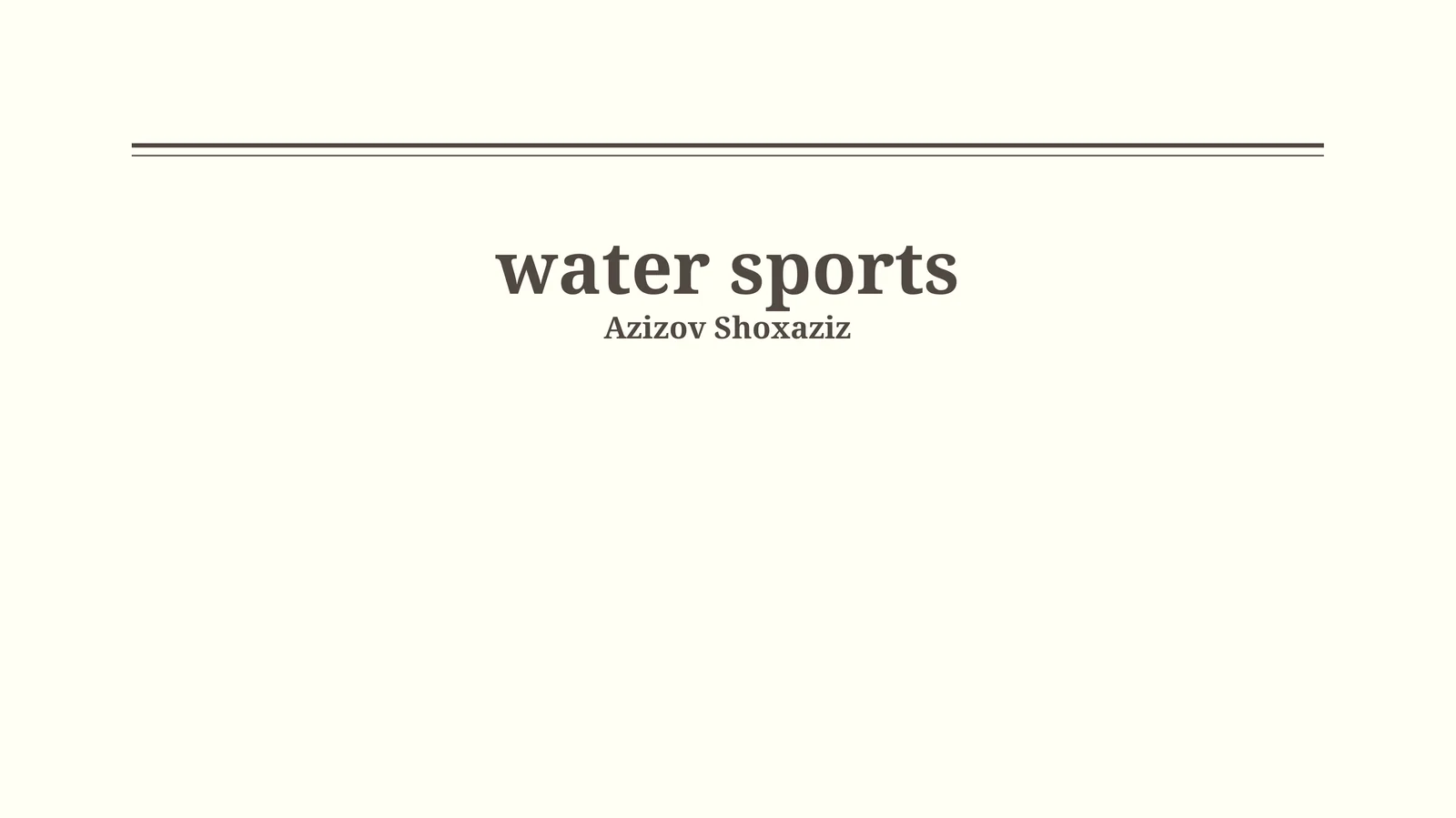 Water Sports
