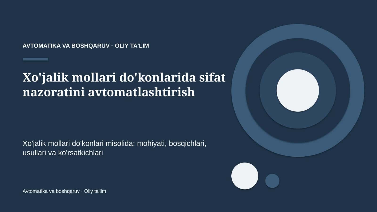xo'jalik mollari do'konlarida sifat nazoratini avtomatlashtirish 5774