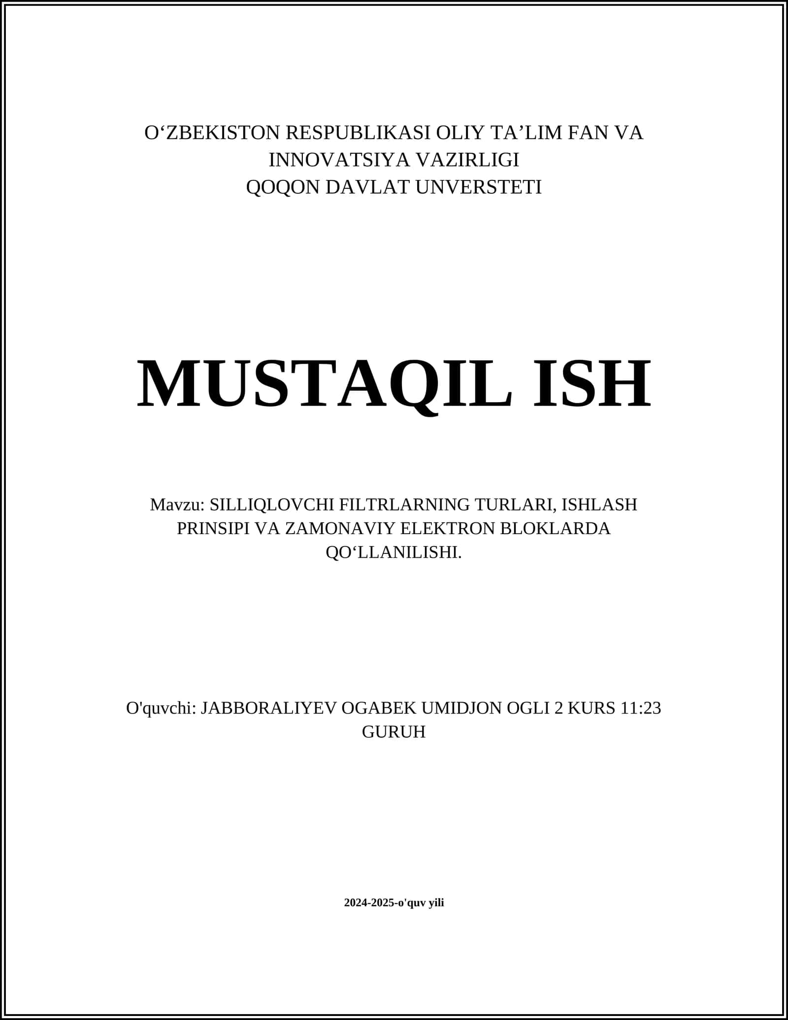 Silliqlovchi filtrlarning turlari, ishlash prinsi va zamonaviy elektron bloklarda qo‘llanilishi