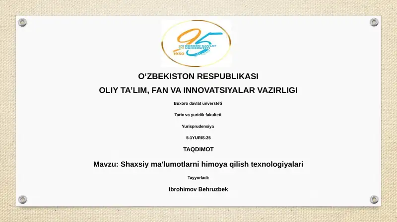 Shaxsiyma'lumotlarnihimoyaqilishtexnologiyalari