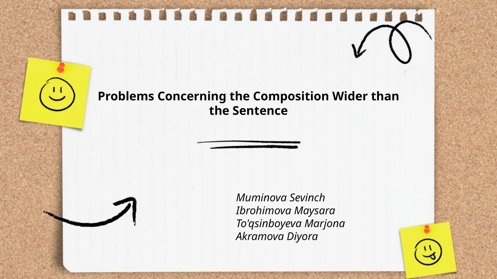 Problems Concerning the Composition Wider than the Sentence