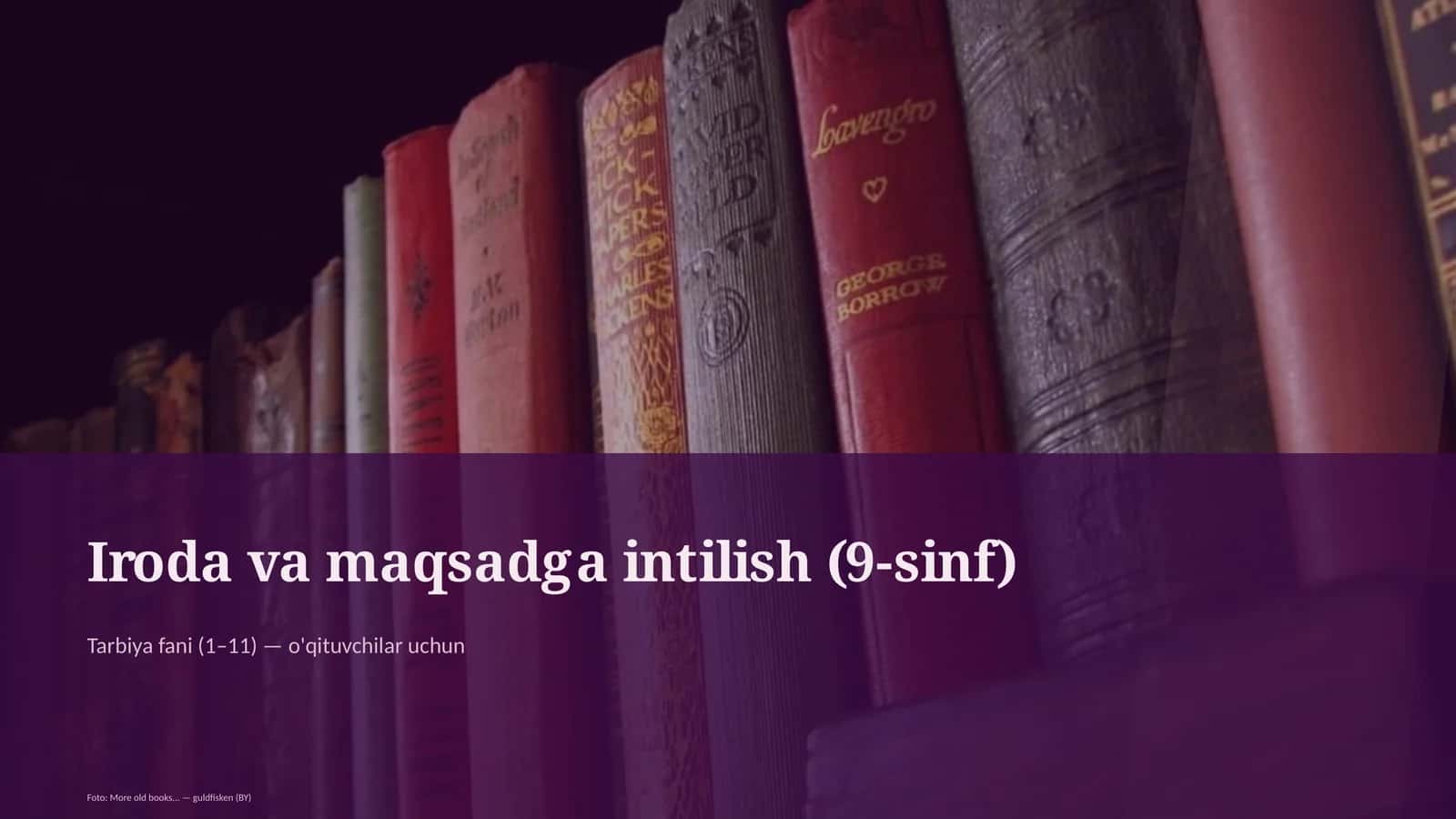 Iroda va maqsadga intilish (9-sinf)