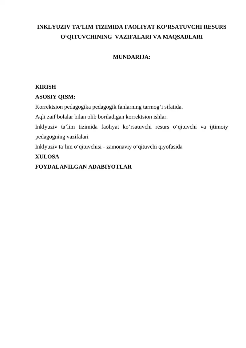 INKLYUZIV TA’LIM TIZIMIDA FAOLIYAT KO‘RSATUVCHI RESURS O‘QITUVCHINING VAZIFALARI VA MAQSADLARI