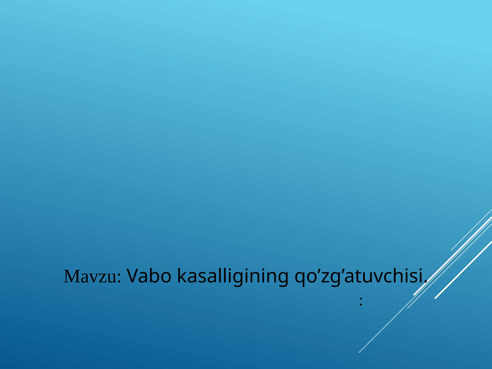 Vabo kasalligining qo’zg’atuvchisi