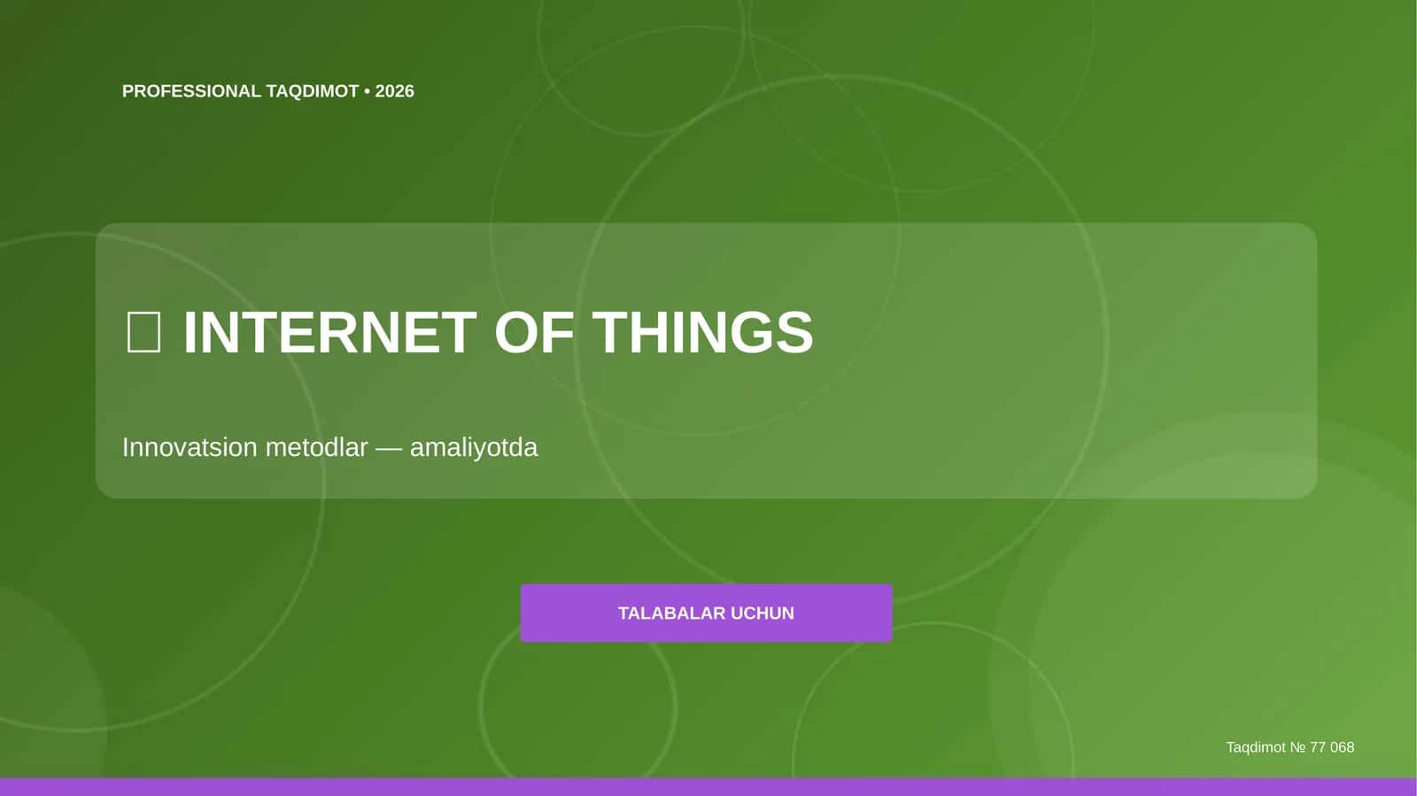 INTERNET OF THINGS Innovatsion metodlar — amaliyotda