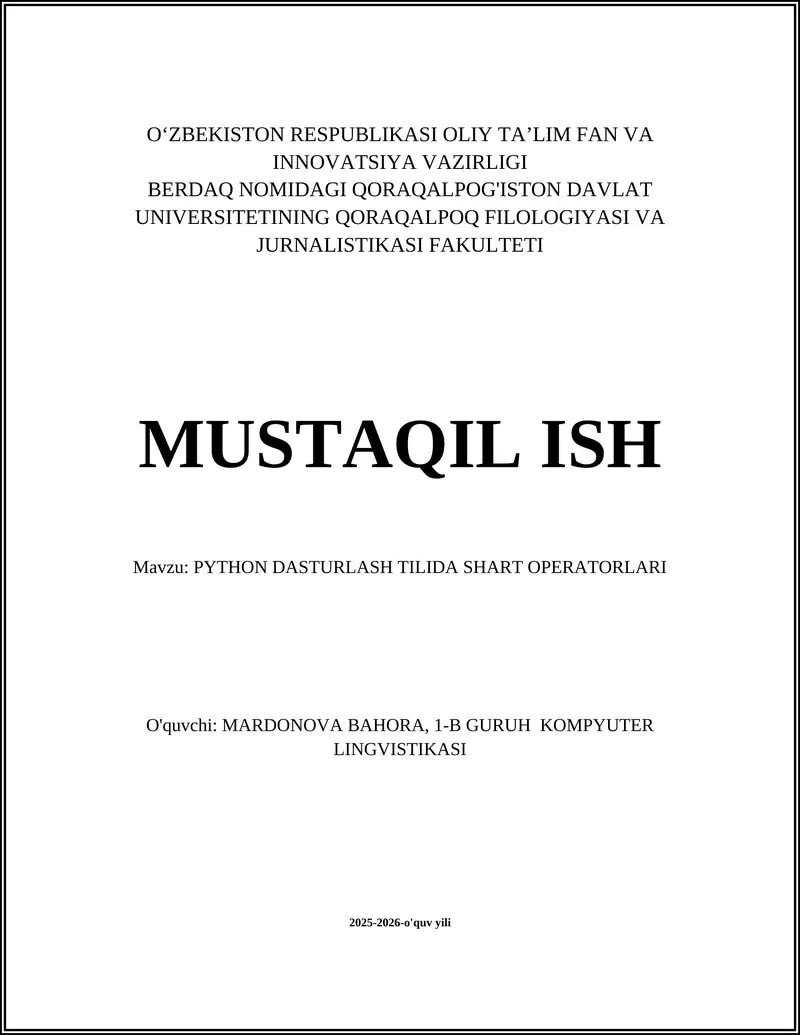 PYTHON DASTURLASH TILIDA SHART OPERATORLARI