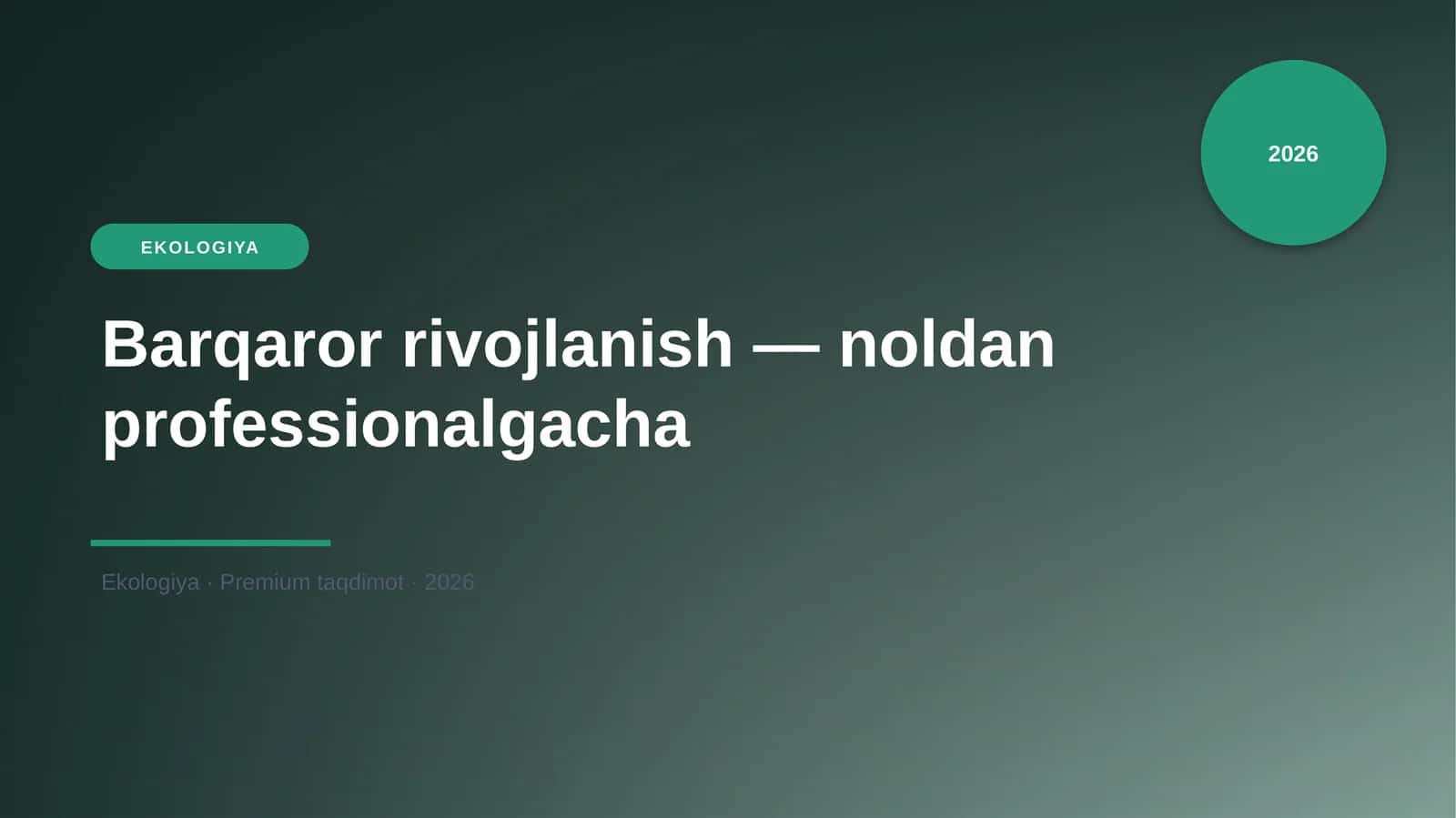 Barqaror rivojlanish — noldan professionalgacha