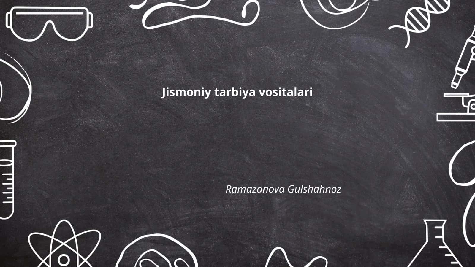 Jismoniy tarbiya vositalari