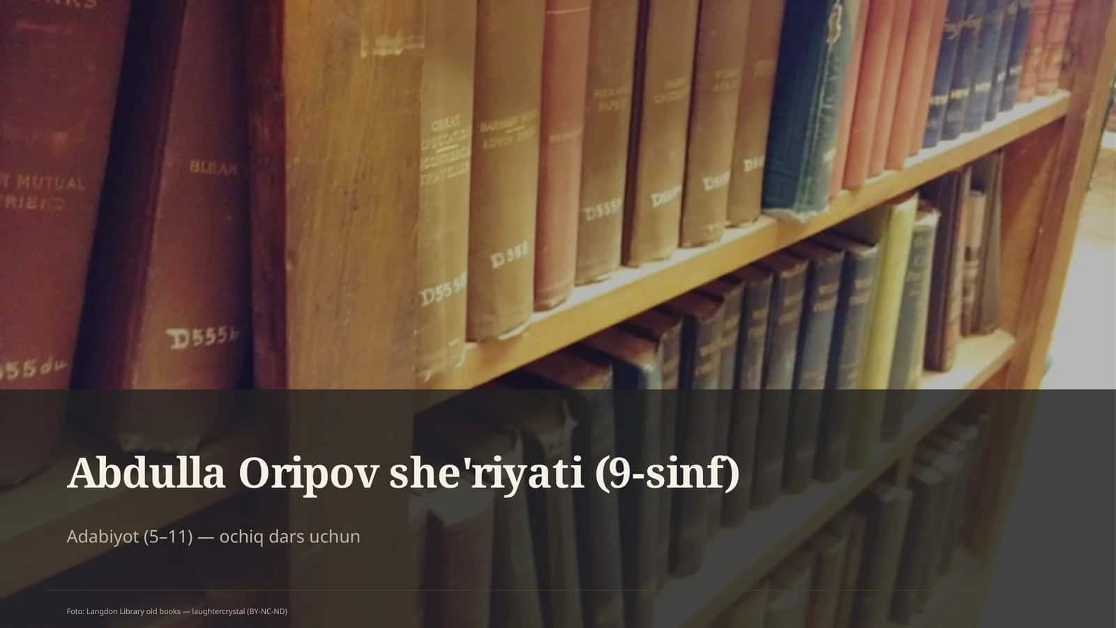 Abdulla Oripov she'riyati (9-sinf)