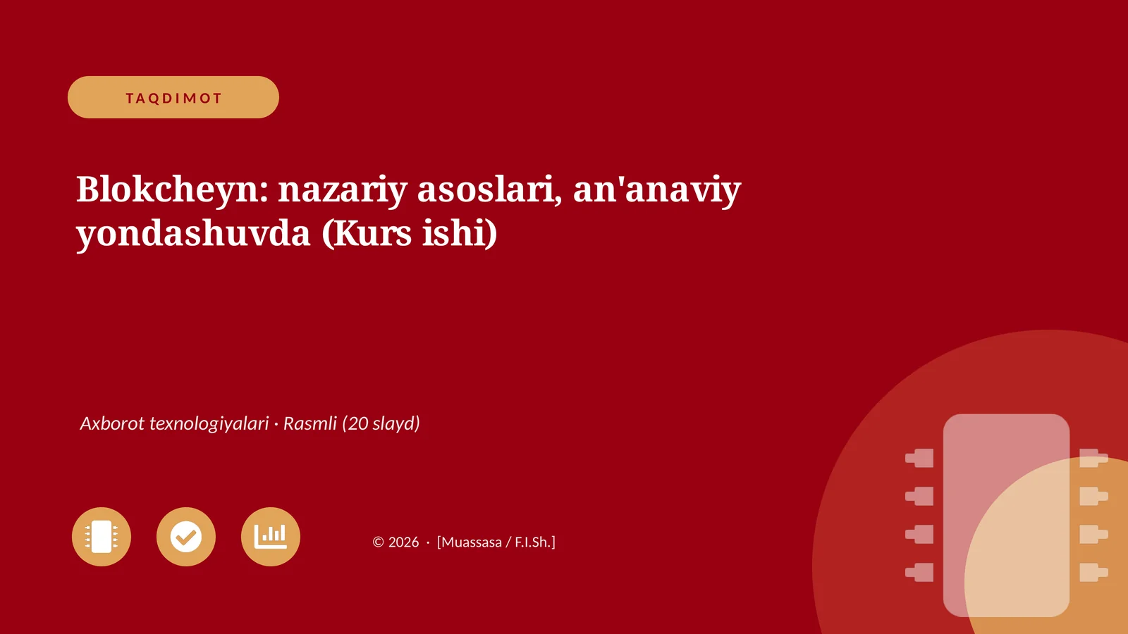 Blokcheyn: nazariy asoslari, an'anaviy yondashuvda (Kurs ishi)