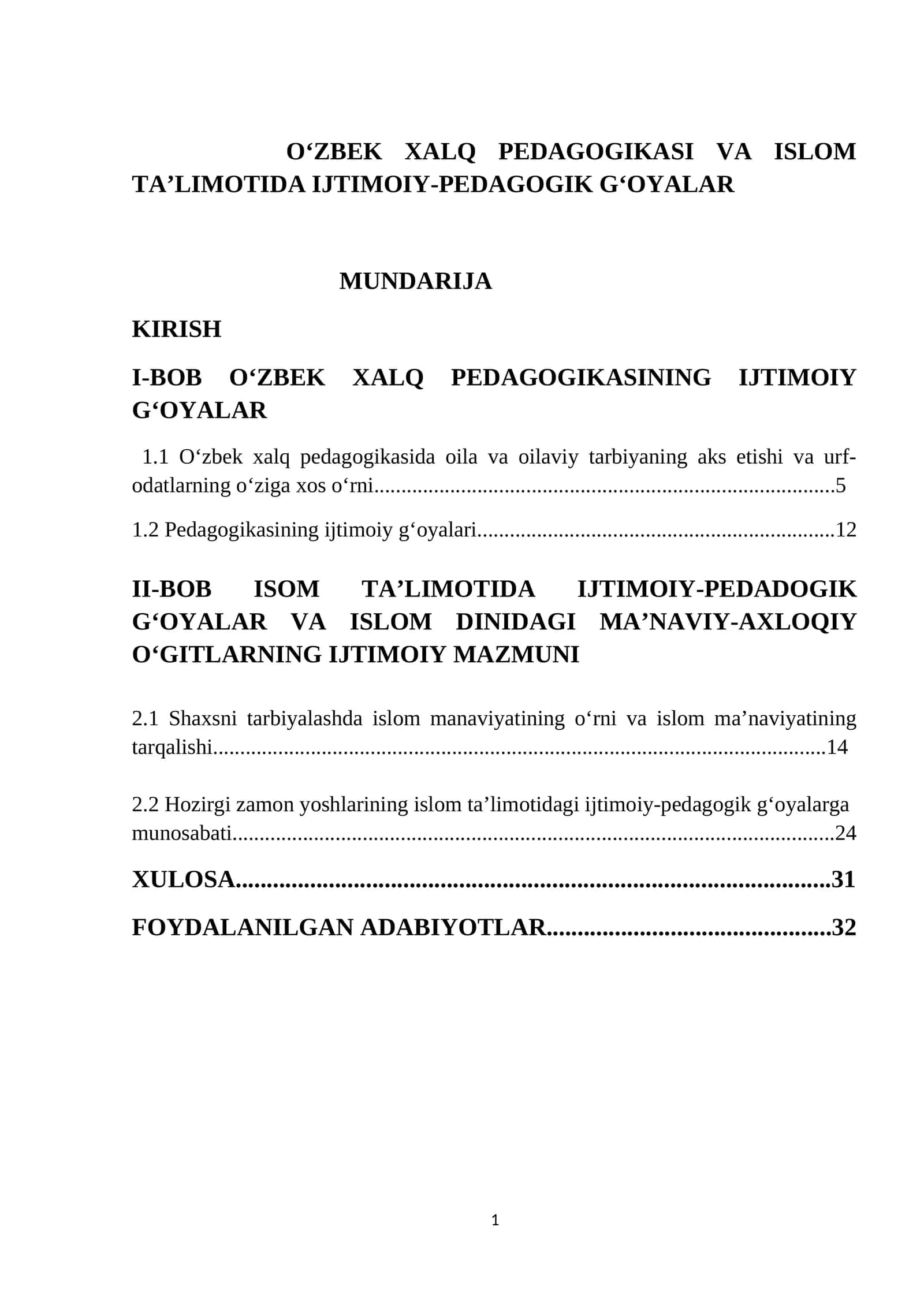 O‘ZBEK XALQ PEDAGOGIKASI VA ISLOM TA’LIMOTIDA IJTIMOIY-PEDAGOGIK G‘OYALAR