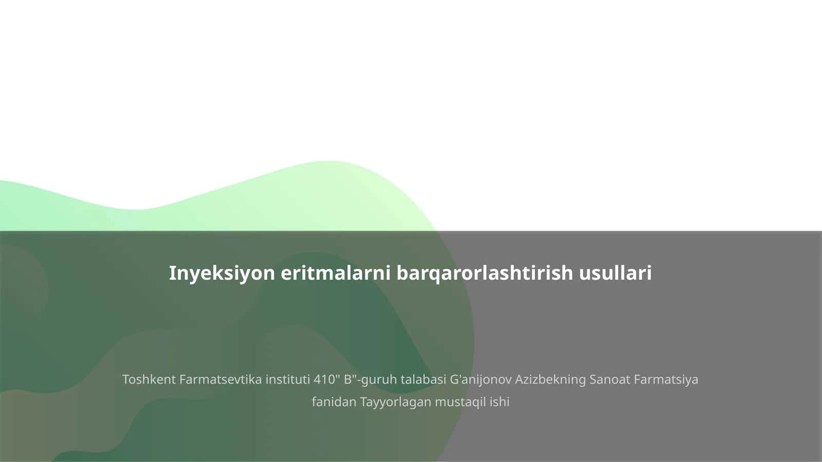 Inyeksiyon eritmalarni barqarorlashtirish usullari