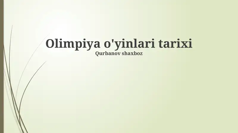 Olimpiya o'yinlari tarixi