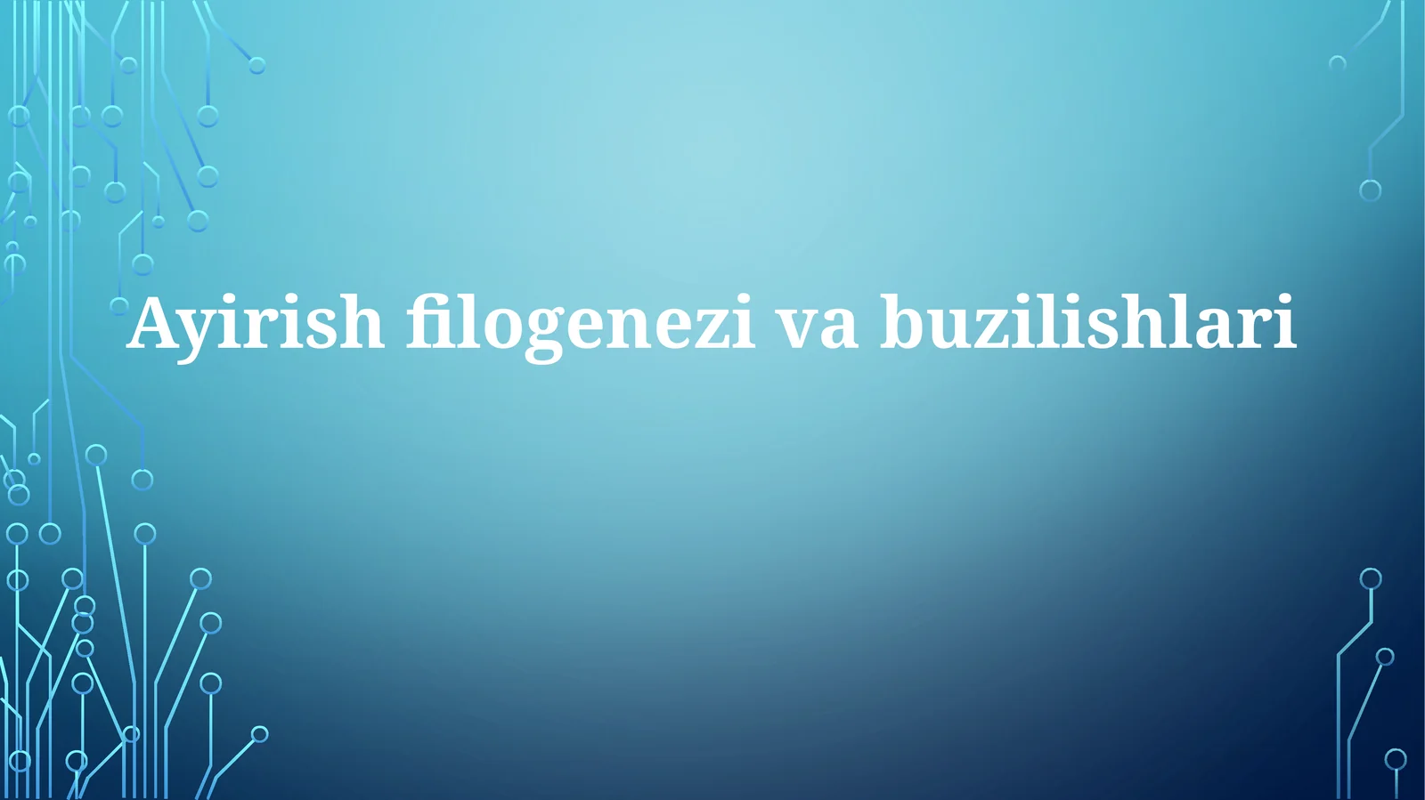 Ayirishfilogenezivabuzilishlari