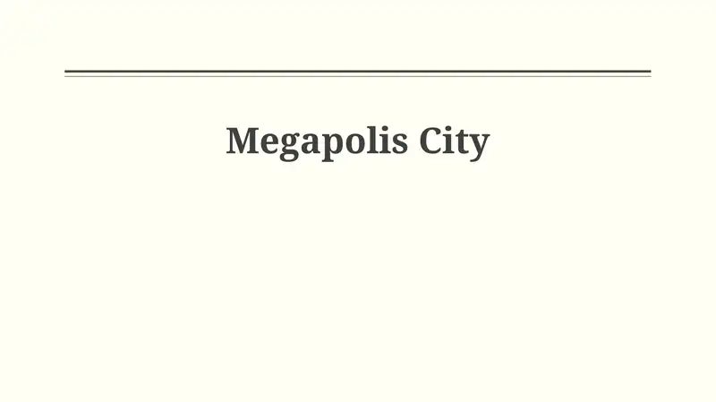 Megapolis City