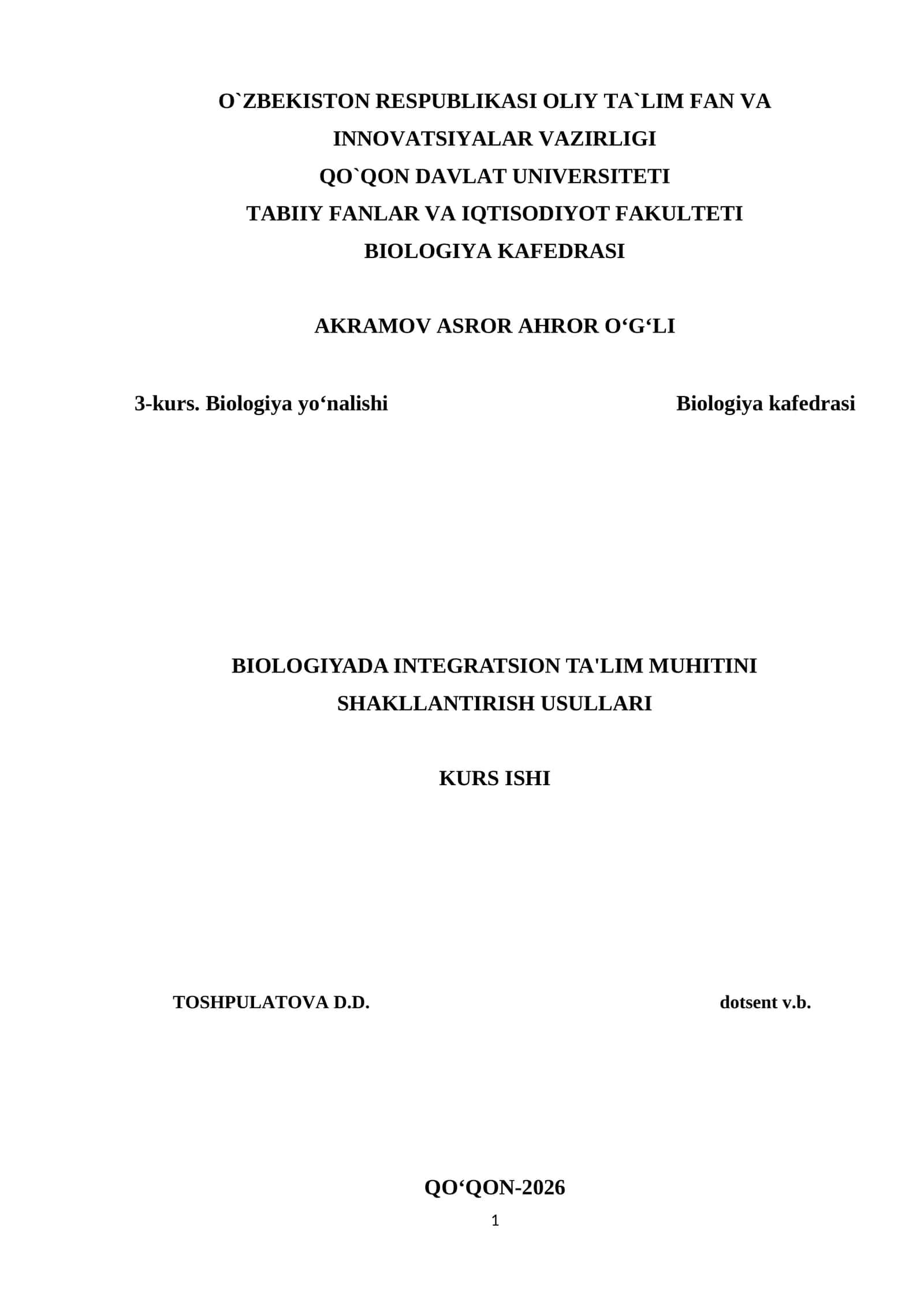 BIOLOGIYADA INTEGRATSION TA'LIM MUHITINI SHAKLLANTIRISH USULLARI