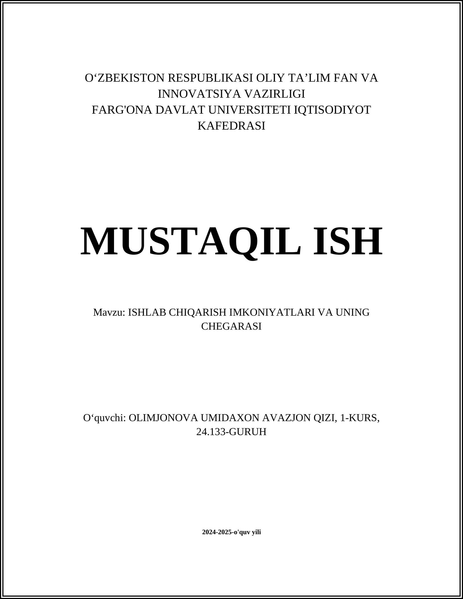 ISHLAB CHIQARISH IMKONIYATLARI VA UNING CHEGARASI