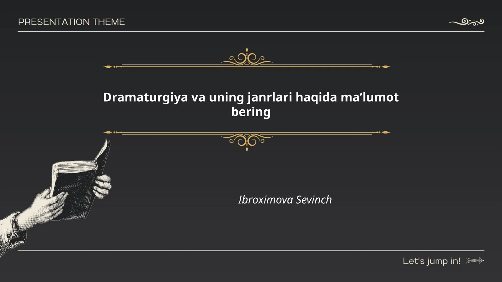 Dramaturgiya va uning janrlari haqida maʼlumot bering