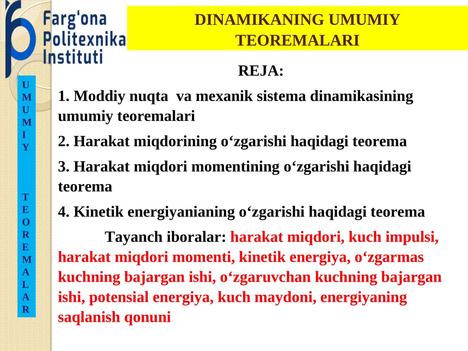 DINAMIKANING UMUMIY TEOREMALARI