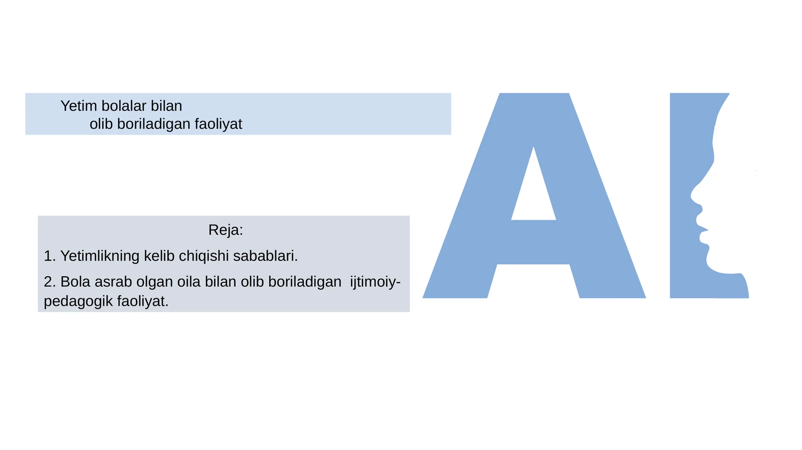 Yetim bolalar bilan olib boriladigan faoliyat