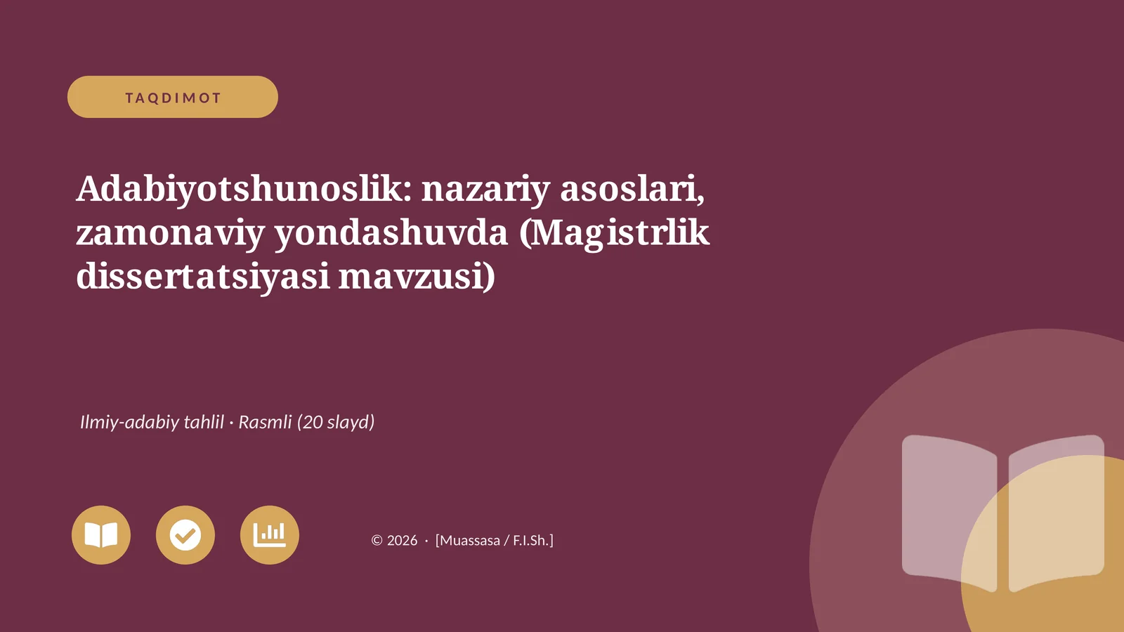 Adabiyotshunoslik: nazariy asoslari, zamonaviy yondashuvda (Magistrlik dissertatsiyasi mavzusi)