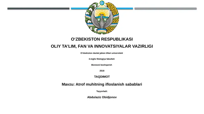 Atrof muhitning ifloslanish sabablari