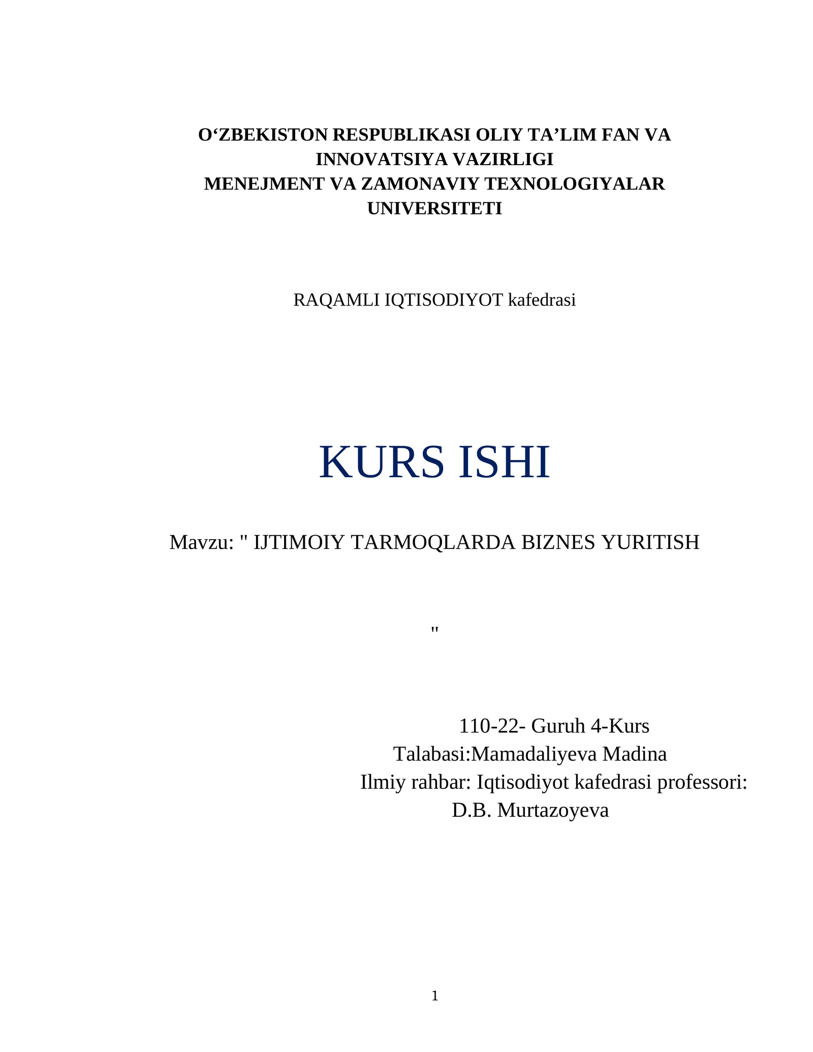 RAQAMLI IQTISODIYOT kafedrasi KURS ISHI