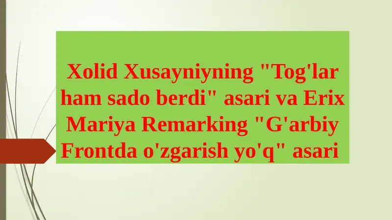 Xolid Husayniy VA Remark asarlari taxlili