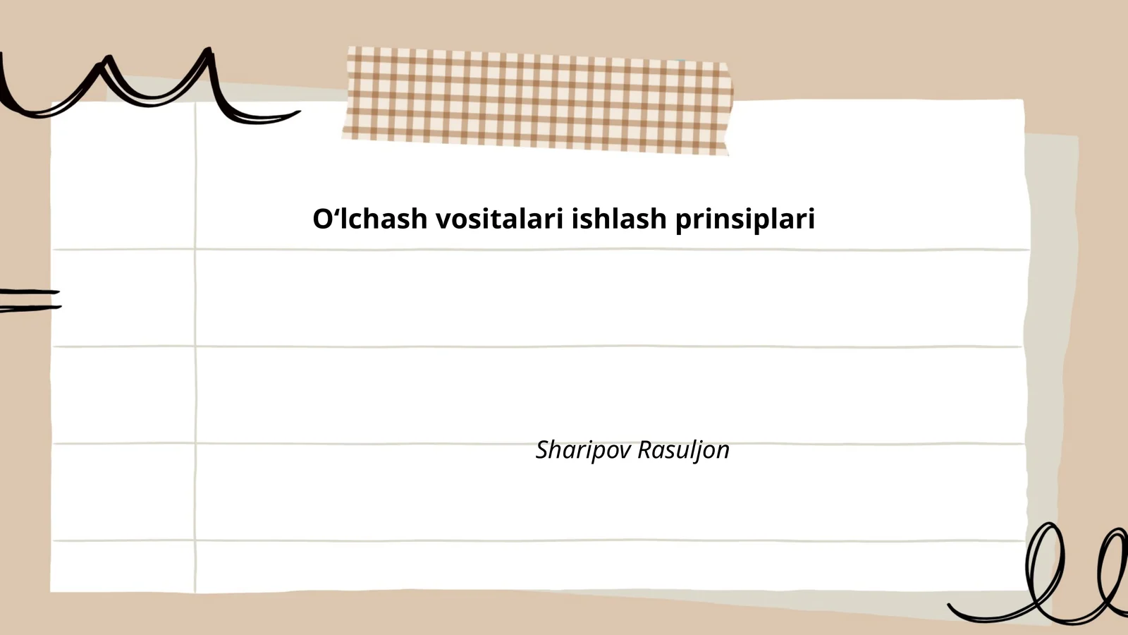 Oʻlchash vositalari ishlash prinsiplari