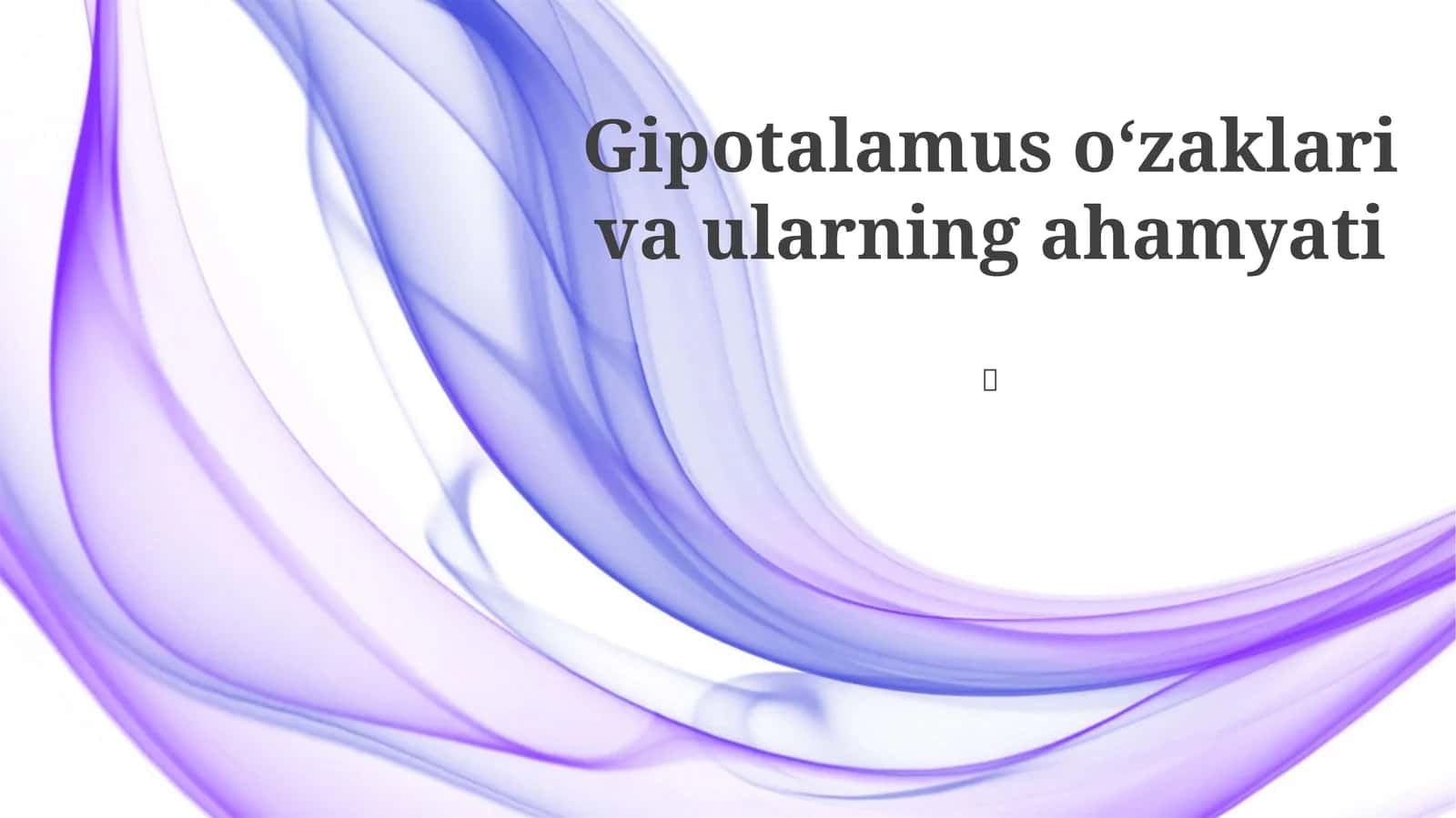 Gipotalamus oʻzaklari va ularning ahamyati