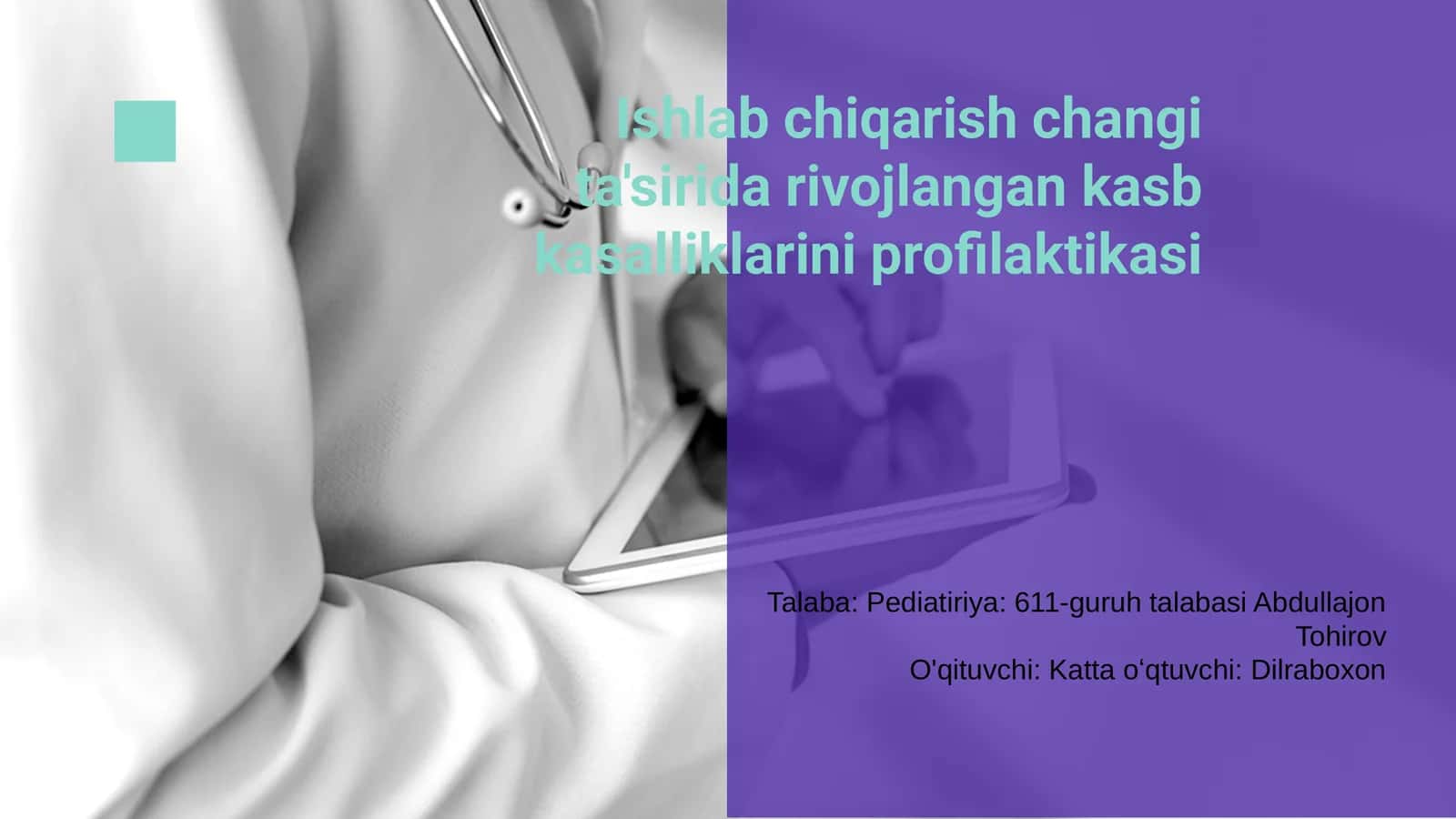 Ishlab chiqarish changi ta'sirida rivojlangan kasb kasalliklarini profilaktikasi